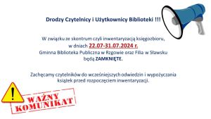 Inwentaryzacja księgozbioru w dniach 22.07 - 31.07.2024 r. - plakat